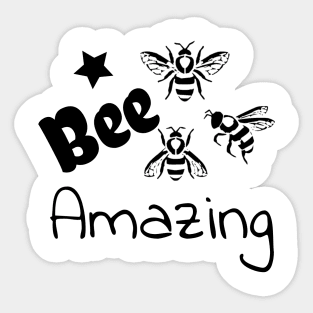 bee amazing Sticker